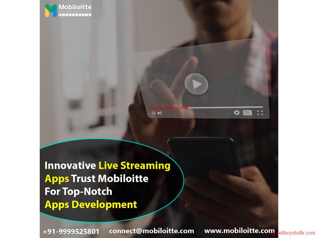 second hand/new: Innovative Live Streaming Apps: Trust Mobiloitte for Top-Notch Apps Development