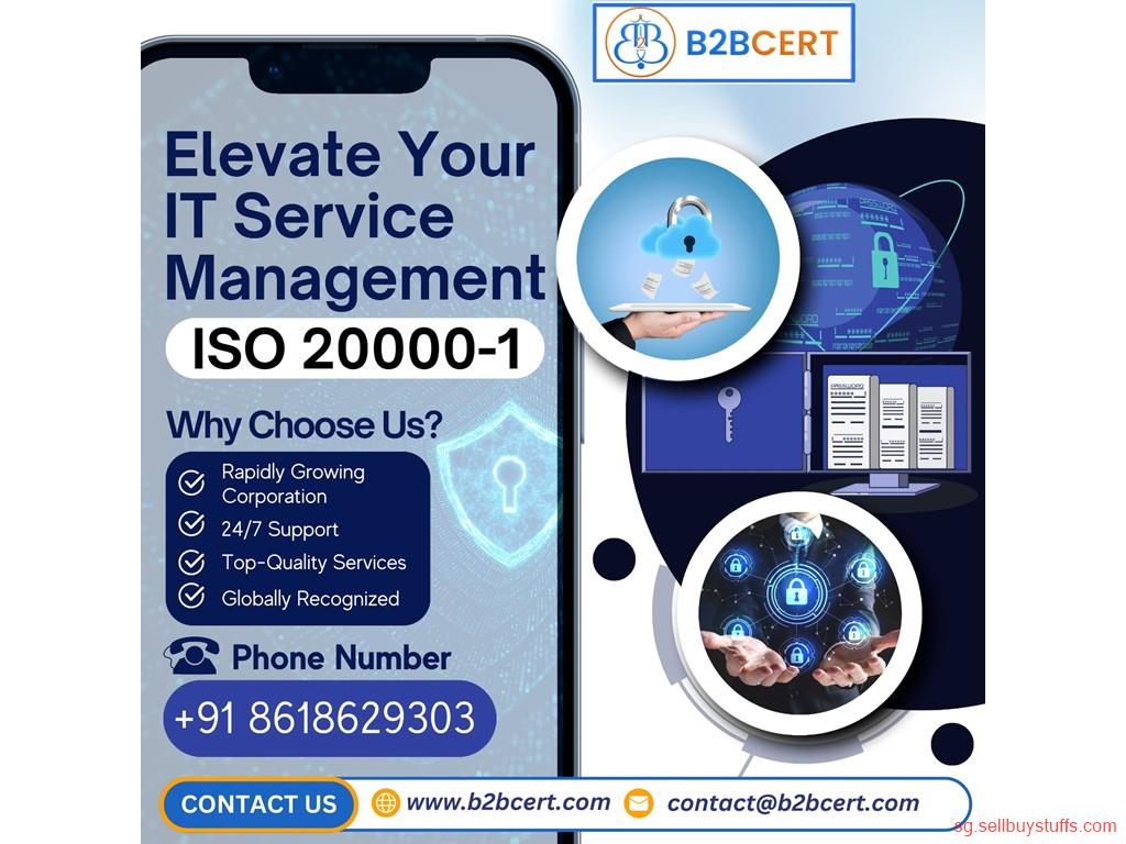 second hand/new: Achieve ISO 20000-1 Certification in Singapore with B2BCERT