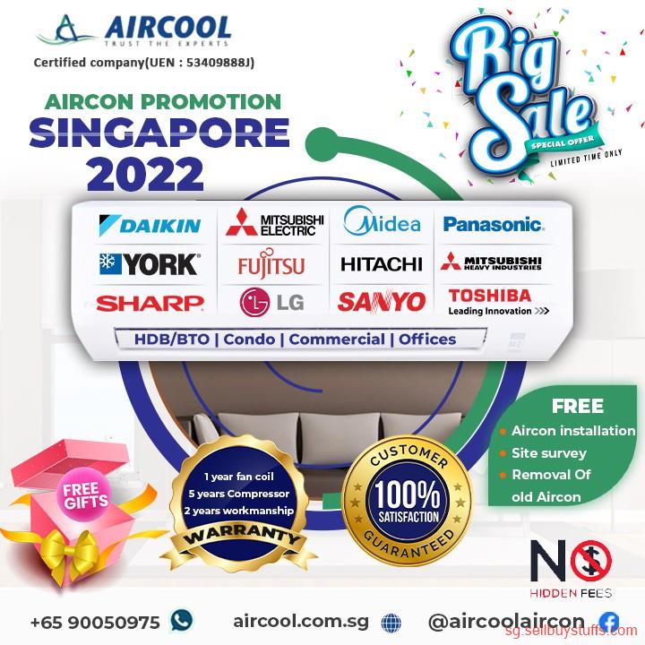 second hand/new: Aircon promotion Singapore 2022