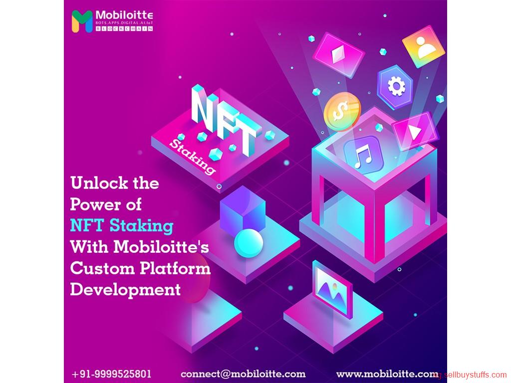 second hand/new: Unlock the Power of NFT Staking with Mobiloitte's Custom Platform Development – Get Started Now!